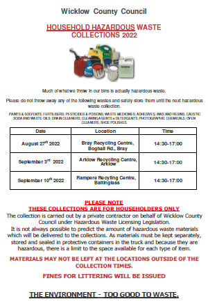 Wicklow County Council is offering free collections for household hazardous waste from our recycling centres in Bray on the 27th of August, Arklow on the 3rd of September and Rampere on the 10th of September. #Wicklow #YourCouncil