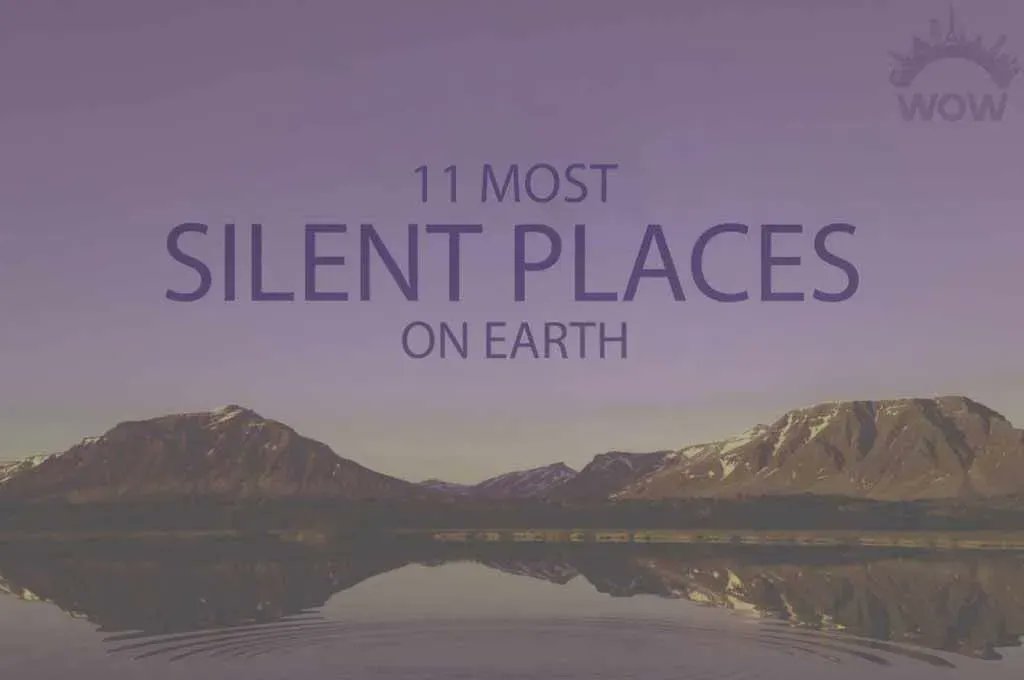 Finding a truly silent place can be quite a challenge in our world, where we are constantly bombarded by noise. Check out these 13 Most Silent Places on Earth wowtravel.me/most-silent-pl…