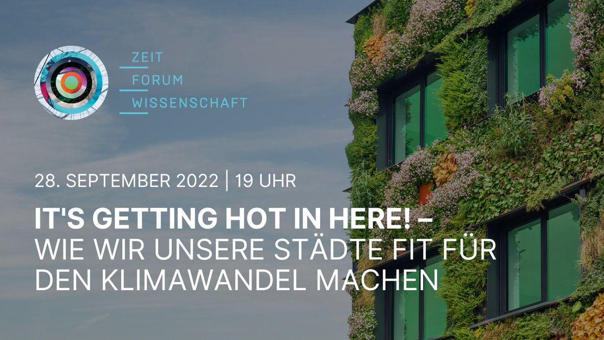 ZFWiss's tweet photo. SAVE THE DATE! 28.9. @bbaw_de 
#36Grad &amp; es wird noch heißer...
Aber: Stadtplanung, Architektur &amp; Politik haben Konzepte, die helfen können! Hürden &amp; Potentiale diskutieren @klara_geywitz @c_lemaitre_dgnb &amp; Angela Mensing-de Jong beim #ZFWiss. Anmelden auf https://t.co/aOhOMcjudO https://t.co/OGZwzJvOLF