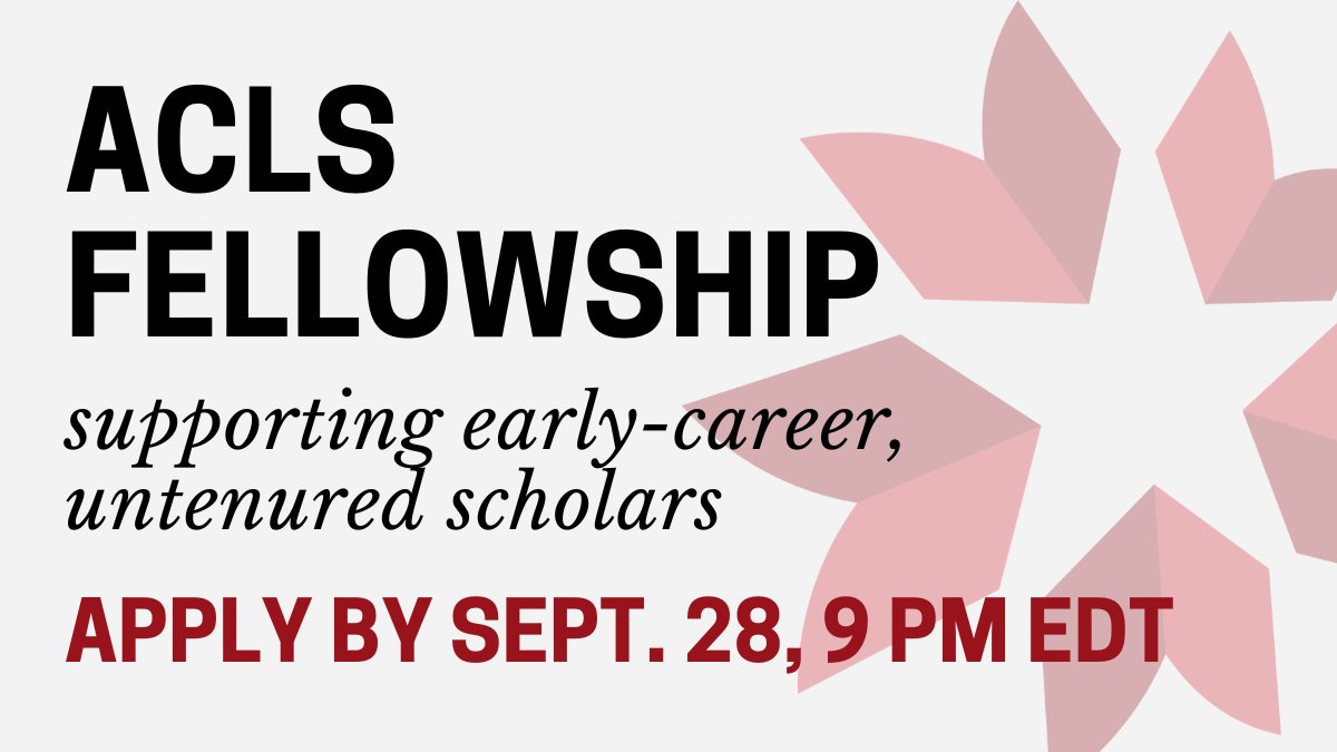 ACLS1919's tweet photo. This year, the ACLS Fellowship program will support early-career, untenured scholars who earned PhDs on or after Sept. 29, 2014. Awards of up to $60k for research in the humanities and interpretive social sciences. Apply by Sept. 28, 9pm EDT. https://t.co/hb9NzzHG19 https://t.co/IOEh7D39NQ