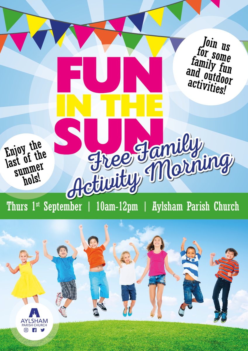 aylshamchurch's tweet photo. Looking forward to our #FUNINTHESUN #Free #Family #ActivityMorning on Thurs 1 Sept, 10am-12pm @aylshamchurch 
See you there! 😀 
#FreeFamilyFun #summer
@AStMichaelsSch @BureValleySch @john_nursery @aylshamhigh @TACTrust @DioceseNorwich @DioceseNorCYF https://t.co/sQSgMMXyyH