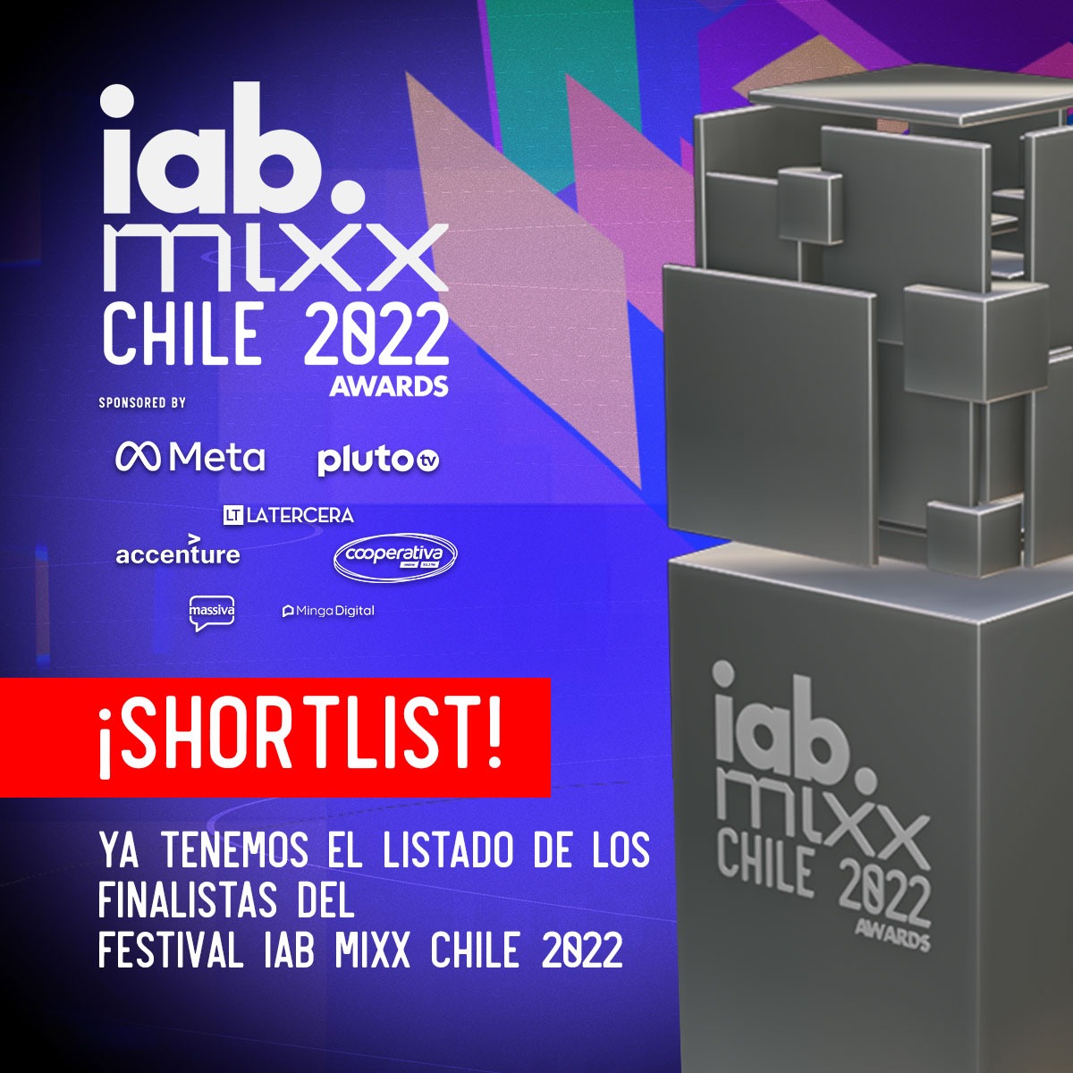 Felicitamos a todos los que participaron en la 1era versión de los premios IAB MIXX CHILE 2022! Recibimos más de 55 casos de primer nivel y ya tenemos las piezas y campañas que fueron seleccionados en el shortlist.

Revísalas en iab.cl/wp-content/upl… 

#IABMixxChile #IABMixx