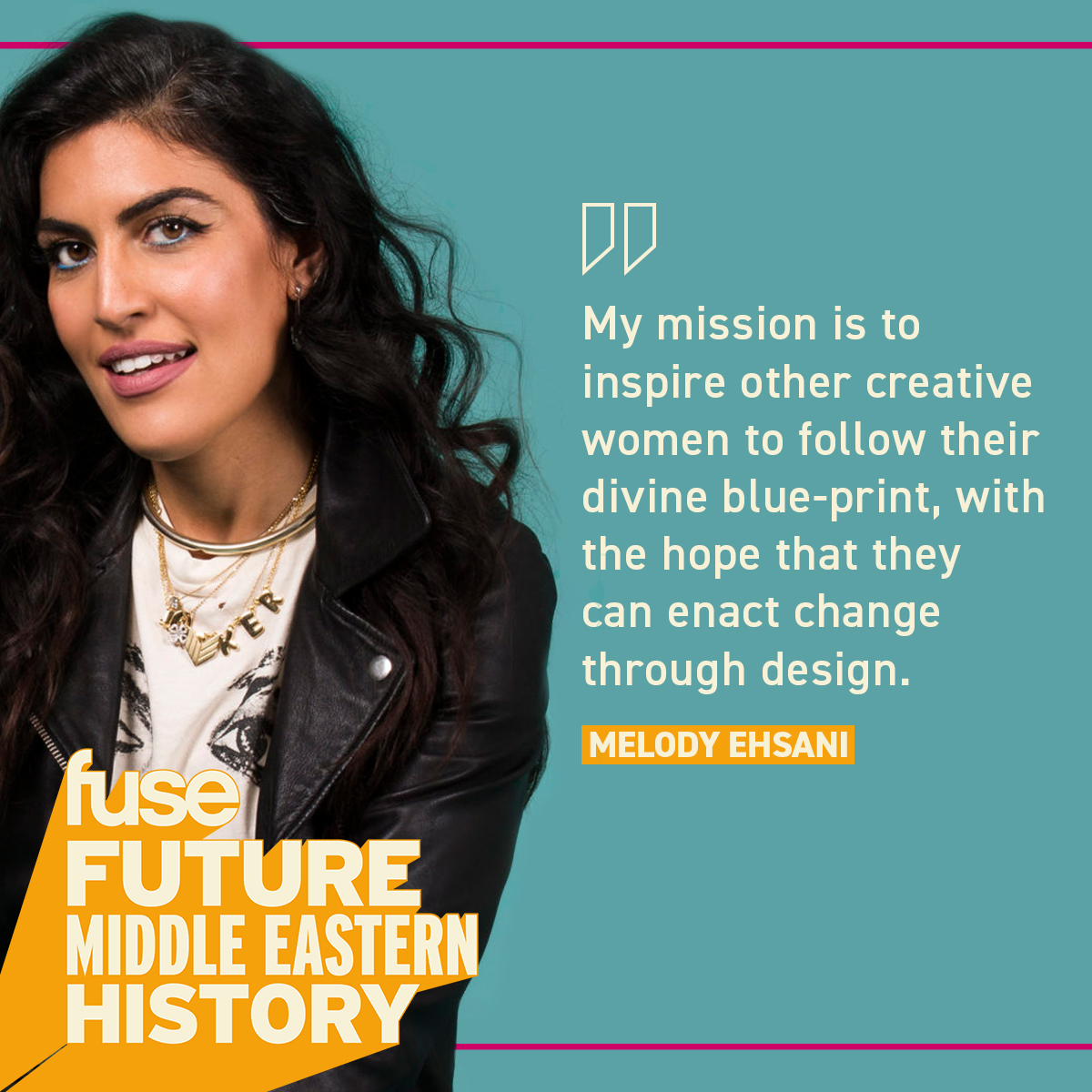 fusetv's tweet photo. #FutureMiddleEasternHistory honoree @MELODYEHSANI sharing your #WednesdayWisdom! 💎 https://t.co/sBoV7cVtg6