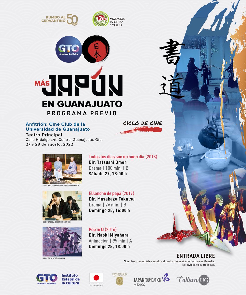 El marco de Rumbo al Cervantino 50 el <a href="/cineclubug/">Cine Club UG</a>  invita al ciclo de cine Más JAPÓN EN GUANAJUATO 

📅 27 y 28 de agosto 📍Teatro Principal