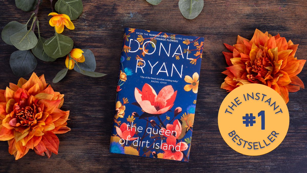 DoubledayUK's tweet photo. We are over the moon to share that The Queen of Dirt Island, the utterly gorgeous new novel from Donal Ryan, has gone straight in at number 1! 🥇🌷 https://t.co/mTaY2iIAQK