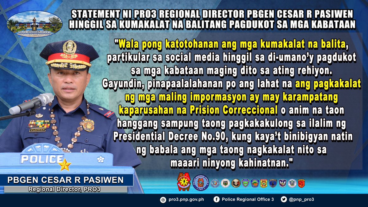pnp_pro3's tweet photo. STATEMENT NI PRO3 REGIONAL DIRECTOR PBGEN CESAR R PASIWEN HINGGIL SA KUMAKALAT NA BALITANG PAGDUKOT SA MGA KABATAAN

#TeamPNP
#WeServeAndProtect
#PNPKakampiMo
#SerbisyongPASIWEN
#PAntaymaySIgasigatdikWENtado https://t.co/KAjIPQT3V6