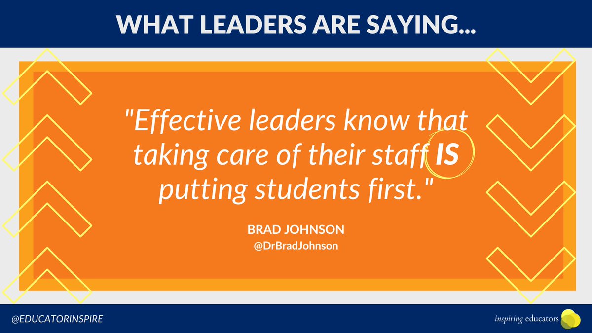 EducatorInspire's tweet photo. The best way for leaders to support students is to show unwavering compassion, commitment and care for the teachers and staff who work directly with students every day.

Taking care of staff IS supporting students. @DrBradJohnson 🎯💯⬇️ https://t.co/zz9wUYlHCn