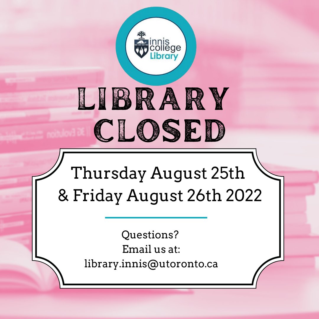 InnisCollegeLib's tweet photo. We will be closed at #InnisCollegeLib this Thursday & Friday! Open again for summer hours next week, and then after that we hope to see you back for the fall semester 🍂🍁🍃
Have a great weekend!
#UofTLibraries #InnisToWinIt #InnisLovesYou #UofT https://t.co/gJNNFbRZCY