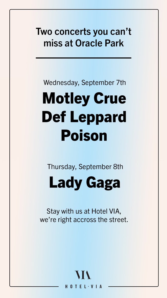 Two concerts you cant miss at <a href="/OracleParkSF/">Oracle Park</a>. Stay with us, we’re right across the street. Hotelviasf.com