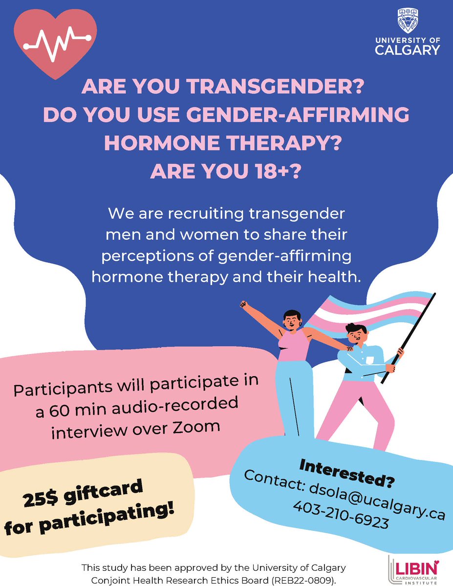 The University of Calgary is looking for participants to describe how transgender individuals using gender-affirming hormone therapy perceive their health.