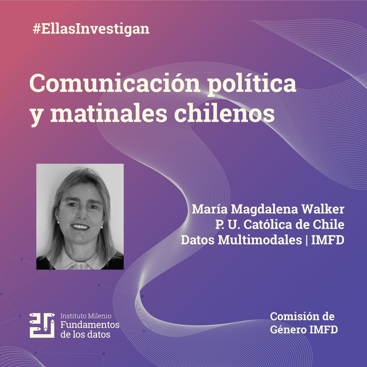 IMFDChile's tweet photo. (🧵1/6) La Comisión de Género♀️ #IMFD presenta su serie #EllasInvestigan, en la cual se dará a conocer el trabajo de una de nuestras investigadoras👩💻 y estudiantes👩🎓 https://t.co/RRQaX7oGj2