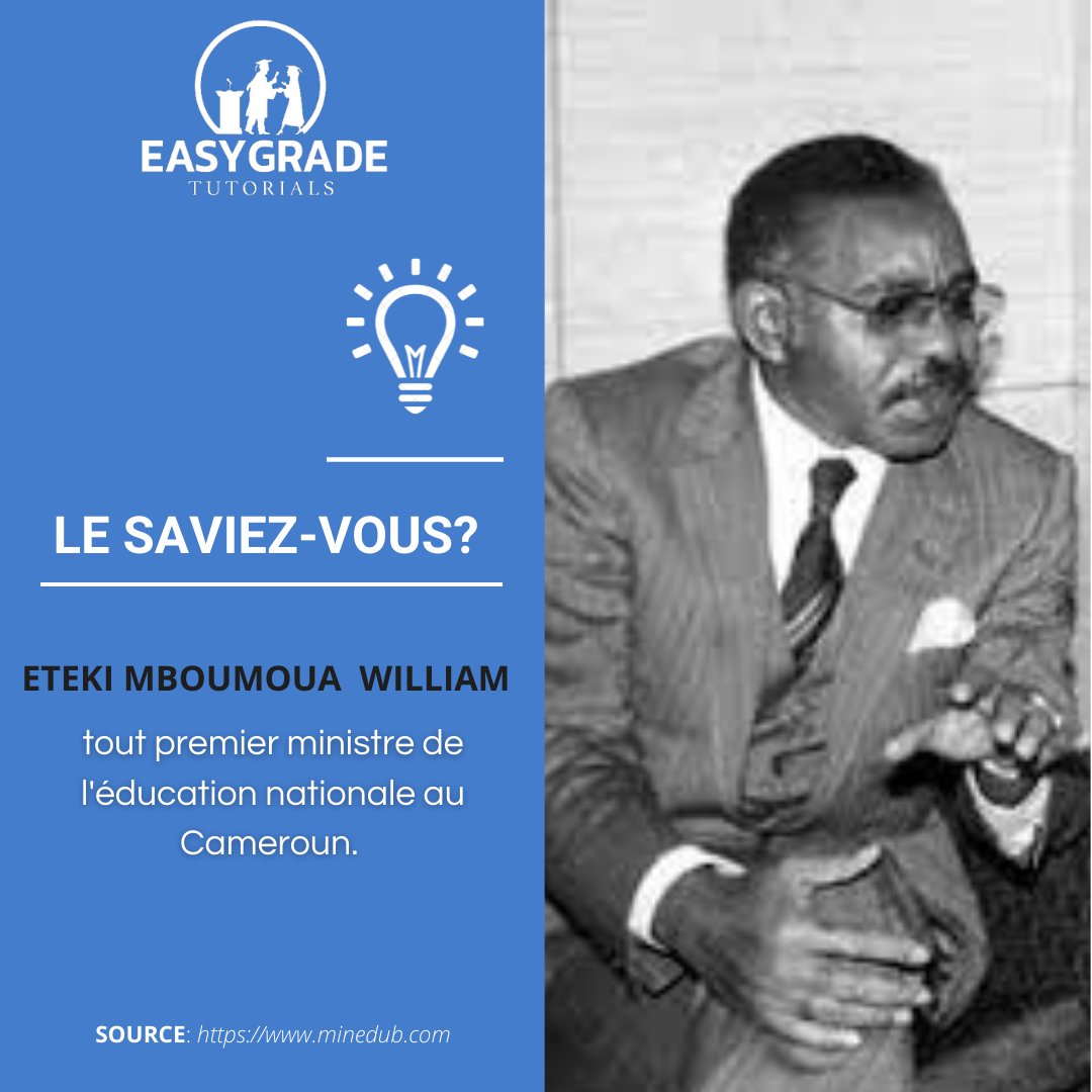 easy_gradecmr's tweet photo. #LeSaviezVous 🤔
𝐌. 𝐖𝐢𝐥𝐥𝐢𝐚𝐦 𝐄𝐭𝐞𝐤𝐢 𝐌𝐛𝐨𝐮𝐦𝐨𝐮𝐚 était le tout premier ministre de l'éducation nationale au Cameroun [1962-1963]. Autrefois le poste était intitulé ''Secrétariat d'Etat à l'enseignement primaire''.
#easygradecameroon #MINEDUB  #Cameroun https://t.co/nLK1I8wgXf
