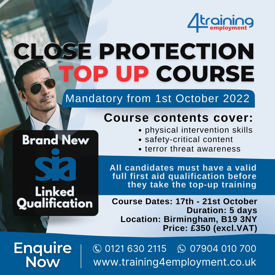 Training4Emp's tweet photo. Course Dates: 17th - 21st October 2022, 9 am 6 pm
Location: 89-91 Hatchett Street, #Birmingham2022 , B19 3NY, Price: £420 (incl. VAT)
From 1st October 2022, the Close Protection Top Up qualification will be a mandatory requirement for all Close Protection Licence #renewals. https://t.co/ygP6mVpHYa