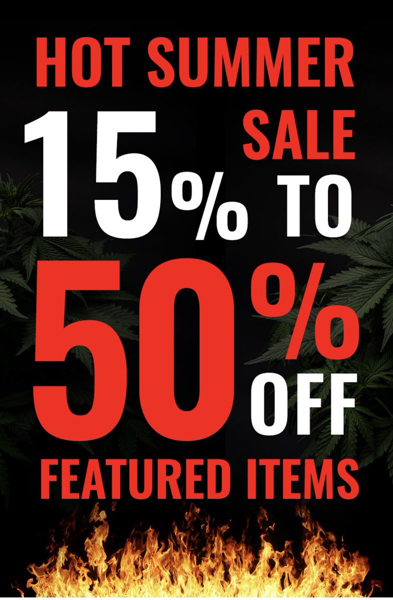 Star_Buds_OK's tweet photo. Last Call: Hot Summer Sale Ends Tonight
15% to 50% Off Featured Items
Available thru 8/25 at participating Star Buds Oklahoma locations. Limited quantity available on a first come, first served basis so hurry in! https://t.co/duHHuzDwoW