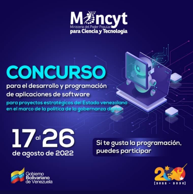 codecyt_'s tweet photo. Recuerda que hasta este viernes 26 de agosto tienes tiempo de participar en el #Concuso para desarrollar las aplicaciones de #software para proyectos estratégicos del Estado venezolano en el marco de la política de la gobernanza digital.
#VenezuelaEnCrecimiento
✍🏻MM
🖥️ MincytVE https://t.co/3q0CI2xcma