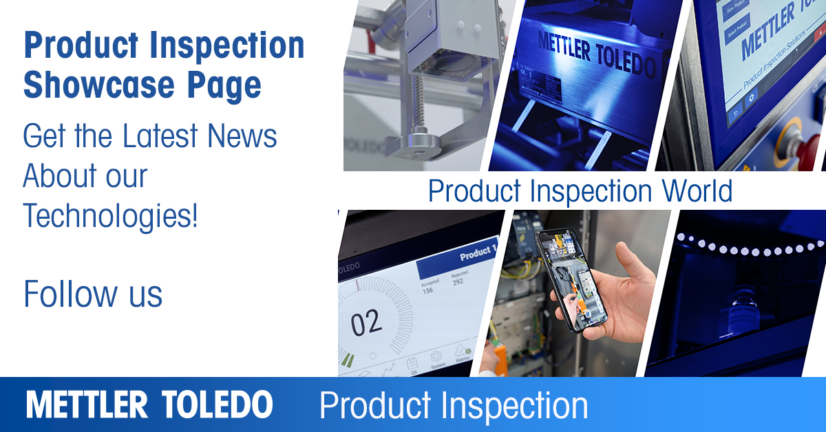 MettlerToledoPI's tweet photo. Do you already follow our METTLER TOLEDO Product Inspection Showcase page? If not, now is the chance! Stay up to date with the latest Product Inspection news and events 🔝💡 #PreciselyMT #productinspection https://t.co/e48VmPtiQ4 https://t.co/lKPPhz9Npq
