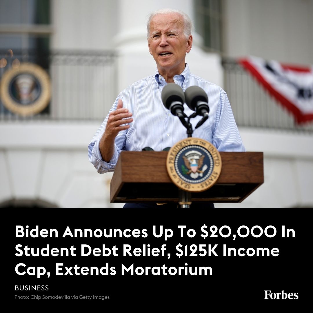 Forbes's tweet photo. President Joe Biden announced his student loan debt relief program Wednesday after much anticipation. https://t.co/l7OWrPBFXn https://t.co/9PvlamVvYO
