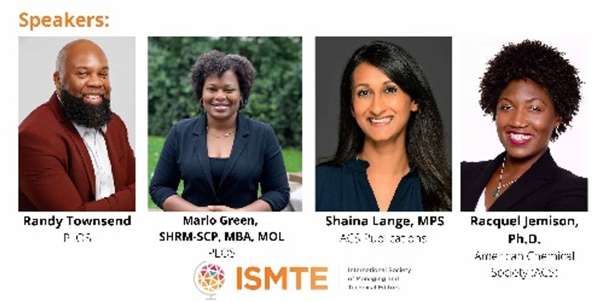 ISMTE's tweet photo. 📣There's still time to register for the 2022 ISMTE Workshop speakers: Integrating DEI Principles in Your Workplace with @rantowns and Marlo Green of @PLOS , and Racquel Jemison and @ShainaLange of @ACSPublications
Register here: https://t.co/03QpNeES6V
#scholarlypublishing https://t.co/dmHaudXcAu