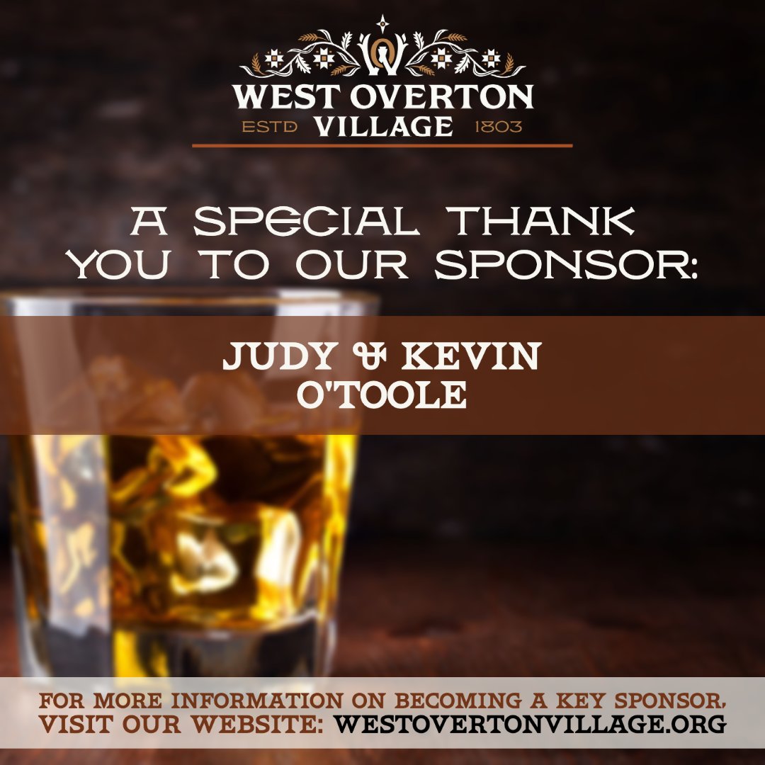 WestOverton's tweet photo. Thank you to our sponsors, Judy &amp; Kevin O'Toole! West Overton appreciates your continued support of our site, history, and programs. If you our your organization would like to get involved in the Whiskey Smash, visit our website here: https://t.co/LTZDD2JcTn for more information! https://t.co/8yiubDhZwm