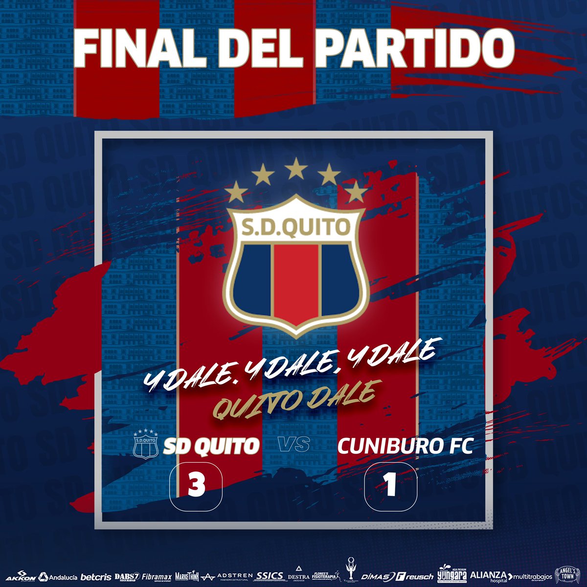 SDQuito_Oficial's tweet photo. #FECHA9 | ¡VAMOOOOOOOOS POR EL CAMPEONATO! ❤️💙

Sociedad Deportivo Quito 3 🆚 1 Cuniburo FC

¡Te alentamos AKD! ❤️💙
.
.
#PORELDEPORTIVOQUITO https://t.co/SWw8WQdOur