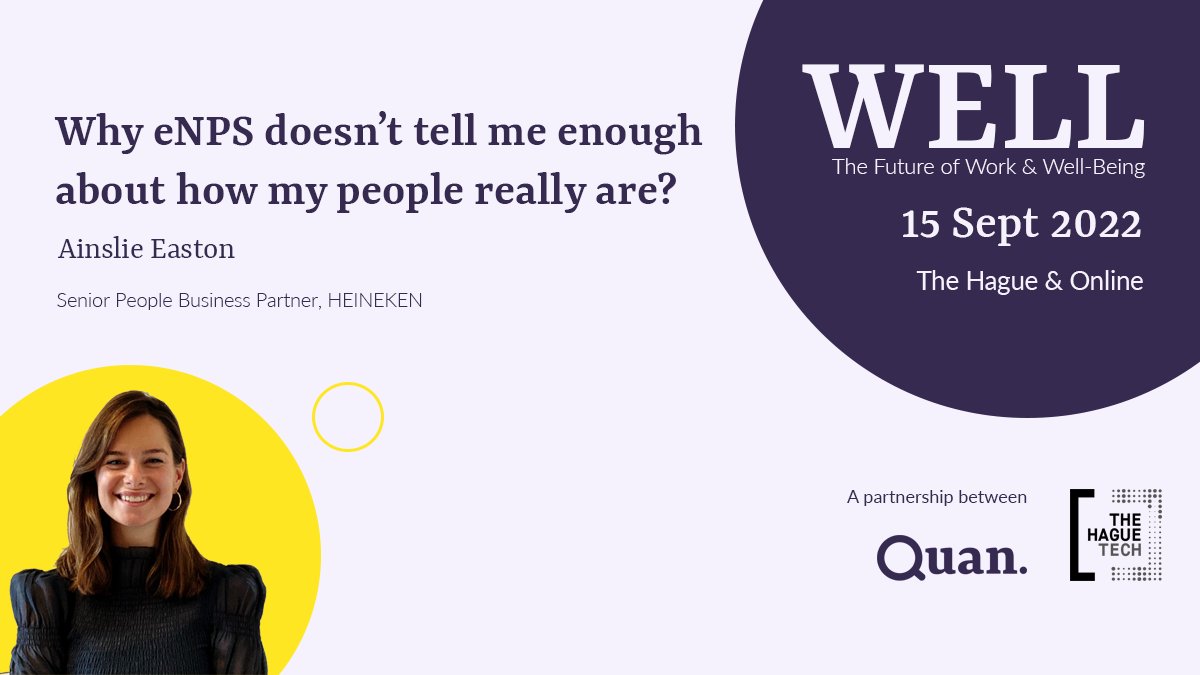 quanwellbeing's tweet photo. Get ready for the second edition of WELL! ❤️‍🩹

Sept 15, The Hague or online 💻

Join Ainslie Easton, Senior People BP at Heineken, in an incursion into Why eNPS doesn’t tell me enough about how my people really are. 

🎟 Details: https://t.co/neawyCd7Fp

#WELL2022 #teamculture https://t.co/lH4qMnMhM6