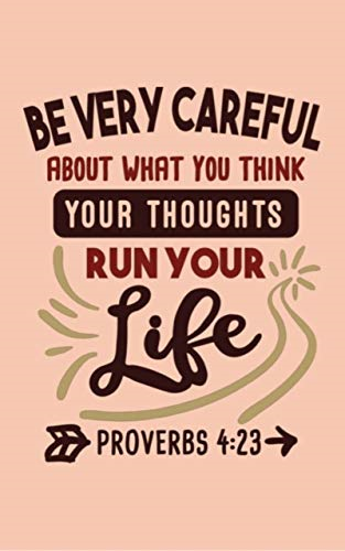 PraiseShop's tweet photo. | Be careful about what you think. Your thoughts run your life. Proverbs 4:23 | #Bible #Jesus #christian https://t.co/RfTRoYA3dX