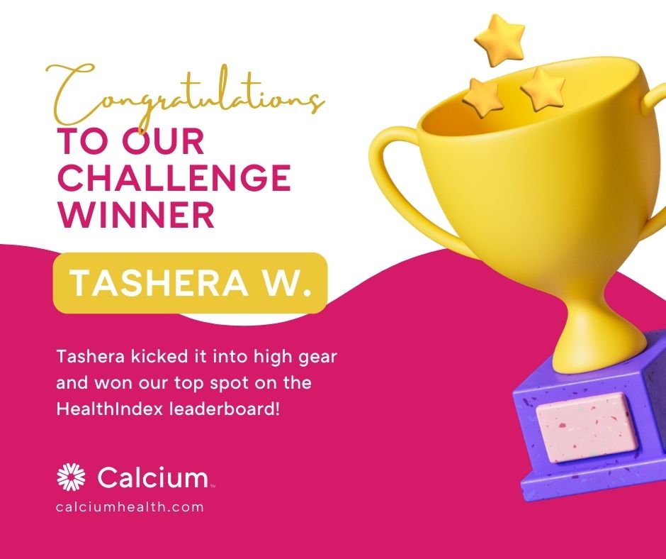 calcium_health's tweet photo. Congratulations to Tashera W. of Wisconsin! Tashera kicked it into high gear and won our top spot on the HealthIndex leaderboard and is the proud recipient of an Apple Watch! Thank you to all of those who participated. Watch your Calcium App &amp; email for our next challenge update! https://t.co/BRYhJTij9O