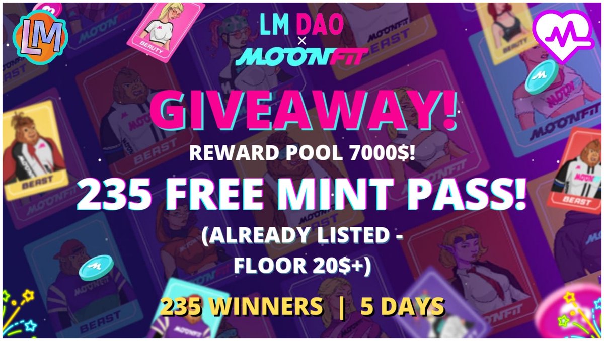 LM DAO (💰,❤) (@dao_lm) on Twitter photo 📣Massive #Giveaway🔥
😱 Reward Pool-
🎁 235 Free Nft Mint Pass Already Listed Each Worth 20$ (Total Prize Pool 6000-7000$)
To Enter:
✅Follow <a href="/dao_lm/">LM DAO (💰,❤)</a> & <a href="/MoonFitOfficial/">MoonFit | Cross-chain Social Fitness App</a>
✅RT & Tag 5 Frns.
✅Finish #Gleam Tasks: giv.gg/lmdao-moonfit
5 DAYS⏰
#Airdrop #NFTGiveaway #M2E 📣Massive #Giveaway🔥
😱 Reward Pool-
🎁 235 Free Nft Mint Pass Already Listed Each Worth 20$ (Total Prize Pool 6000-7000$)
To Enter:
✅Follow <a href="/dao_lm/">LM DAO (💰,❤)</a> & <a href="/MoonFitOfficial/">MoonFit | Cross-chain Social Fitness App</a>
✅RT & Tag 5 Frns.
✅Finish #Gleam Tasks: giv.gg/lmdao-moonfit
5 DAYS⏰
#Airdrop #NFTGiveaway #M2E