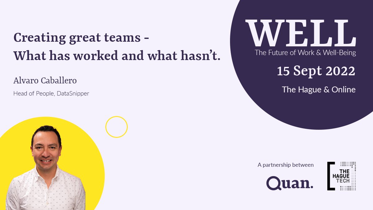quanwellbeing's tweet photo. Get ready for the second edition of WELL! ❤️‍🩹

Sept 15, The Hague or online 💻

Follow Alvaro Caballero, Head of People at DataSnipper, on a deep dive into "Creating great teams - What has worked and what hasn’t."

🎟 Details: https://t.co/neawyBW4Dp

#WELL2022 #teamculture https://t.co/tInwrdnoqO
