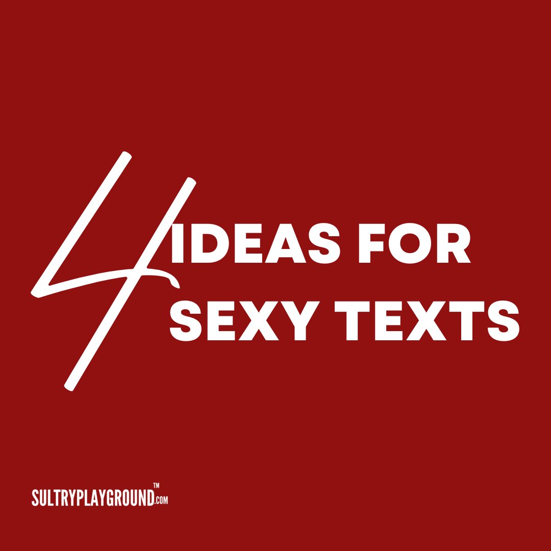 sultryplay's tweet photo. One of the best ways to deepen your relationship with your partner (or even start one) is by sending sexy text messages back and forth. Since texting doesn't require face-to-face communication, it can be an ideal medium to flirt and tease some more 🥰 https://t.co/JYgzv43ysf