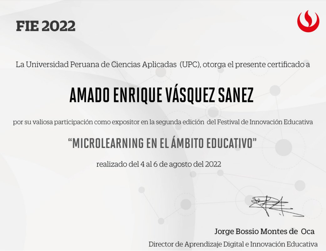 amadosanez's tweet photo. #Ponente | Participé por segunda vez del Festival de Innovación Educativa de la UPC #FIE2022 #UPC, esta vez realicé el tema #Microlearning en la educación. 

Agradecido con todos los que me acompañaron en la transmisión en vivo.

#docencia #microlearning https://t.co/xSs6DFj23M