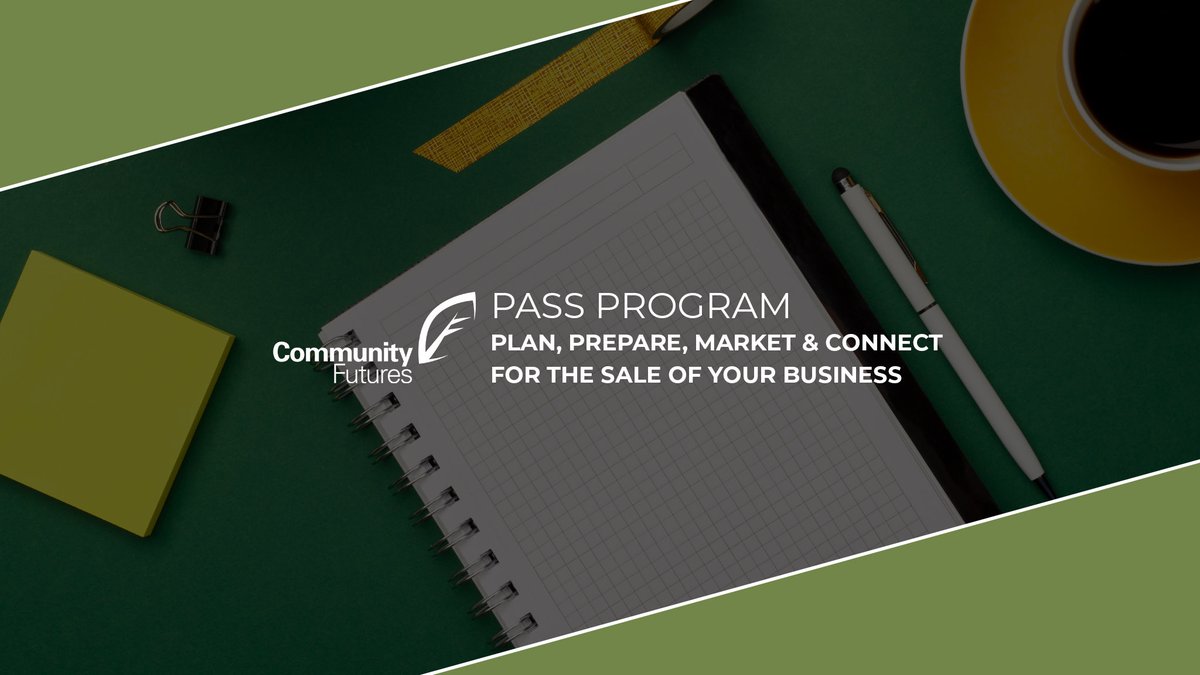 The PASS program is designed to guide you through the key stages of preparing for the sale of your business – from initial thoughts, to preparing for your first steps, and to final success through completing the sale. For more info connect with Laurie laurie@cfdccariboo.com