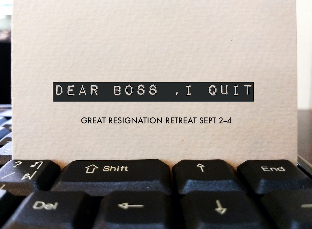 You're Invited: Great Resignation Weekend Retreat - mailchi.mp/ophope.org/gre…