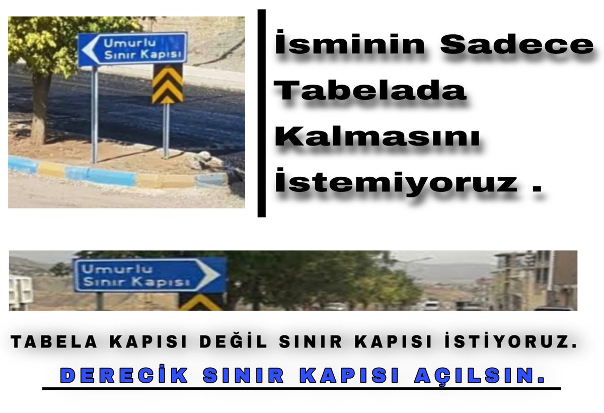 Açılması yılan hikâyesine dönüşen #DerecikSınırKapısıAçılsın

<a href="/RTErdogan/">Recep Tayyip Erdoğan</a>
<a href="/masoud_barzani/">Masoud Barzani</a>
<a href="/IKRPresident/">Nechirvan Barzani</a>
@masrour_barzani
<a href="/mehmedmus/">Dr. Mehmet Muş</a>