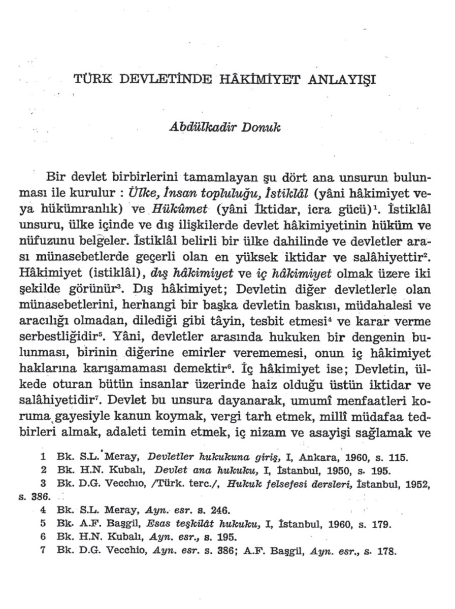 'Türk hükümranlık anlayışı, karizmatik menşe dayanan «kanunî hâkimiyet» tarzında idi ve dominium değil imperium niteliğini taşıyordu.'

Prof. Dr. Abdülkadir DONUK 
#TürkTarihi
#GenelTürkTarihi