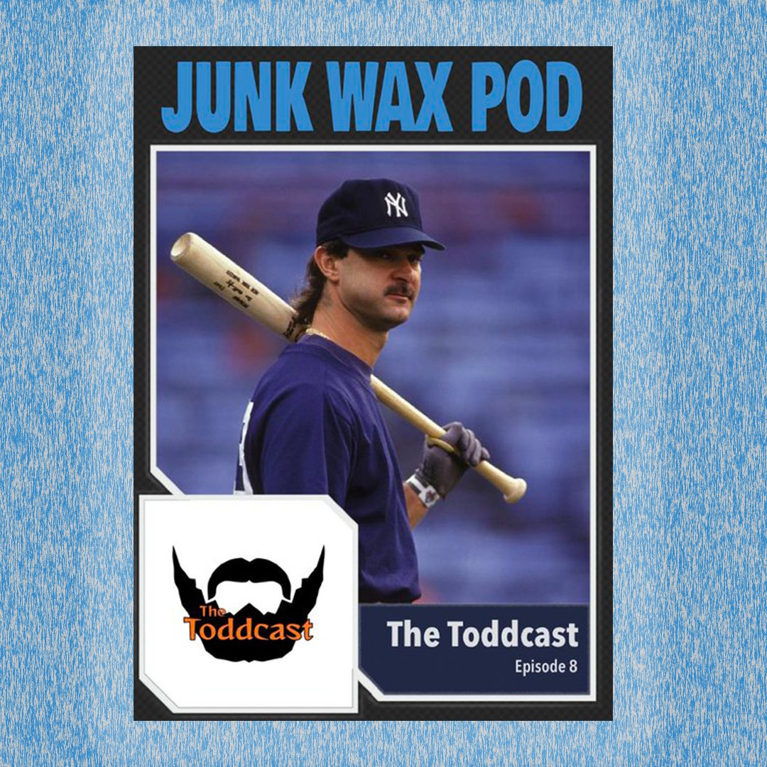 If you love the Junk Wax Era, be sure to check out The Toddcast  for their weekly Junk Wax Podcast!  <a href="/ToddcastThe/">The Toddcast</a>