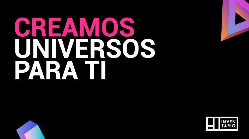 Somos INVENTARIO, una empresa que nos dedicamos a desarrollar tecnología que genere impacto humano desde Apps, Juegos de Videos. Visita nuestro sitio web para conocer un poco más sobre nosotros!!👽inventacosas.com