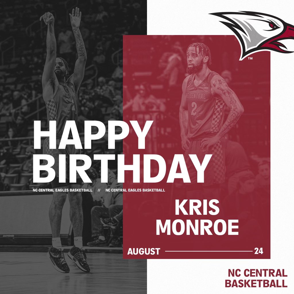 NCCU_MBB's tweet photo. 🗣🗣Eagle Nation,

Join Us In Wishing Forward Kris Monroe @_kjm21 A Happy Birthday! 
#ForeverAnEagle #EarnedNotGiven 🏀🦅 https://t.co/yS1FD26mcV