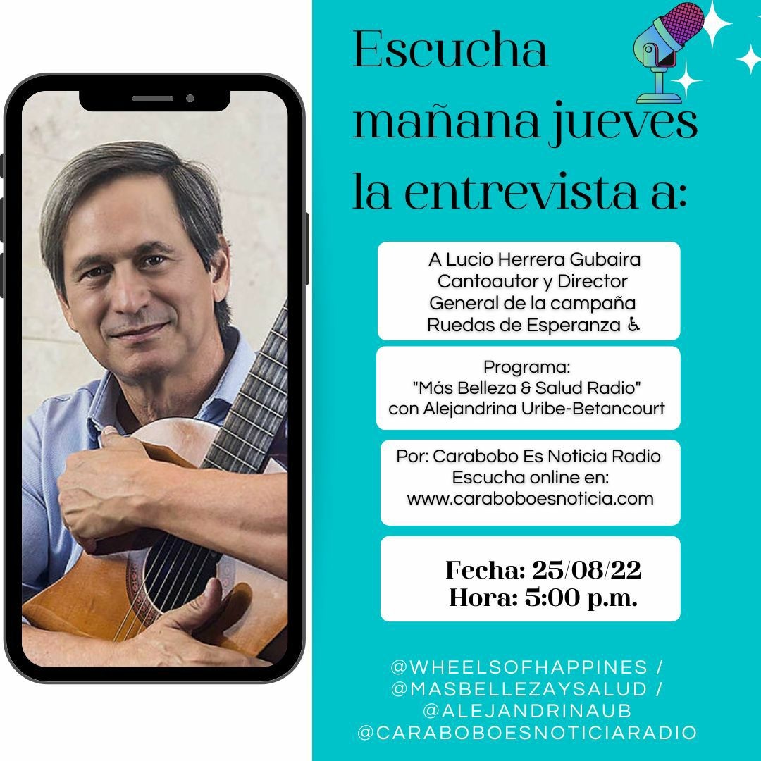 2HappyWheels's tweet photo. Mañana jueves 5:00 pm escucha a @LucioHerrera en el programa Más Belleza y Salud @MBSalud con Alrjandrina Uribe-Betancourt @AlejandrinaUB por #CaraboboesnoticiaRadio escucha online 🌎🤳en https://t.co/ca56cQPsim hablando de la campaña #RuedasDeEsperanza y sus canciones https://t.co/AAMQkphDjA