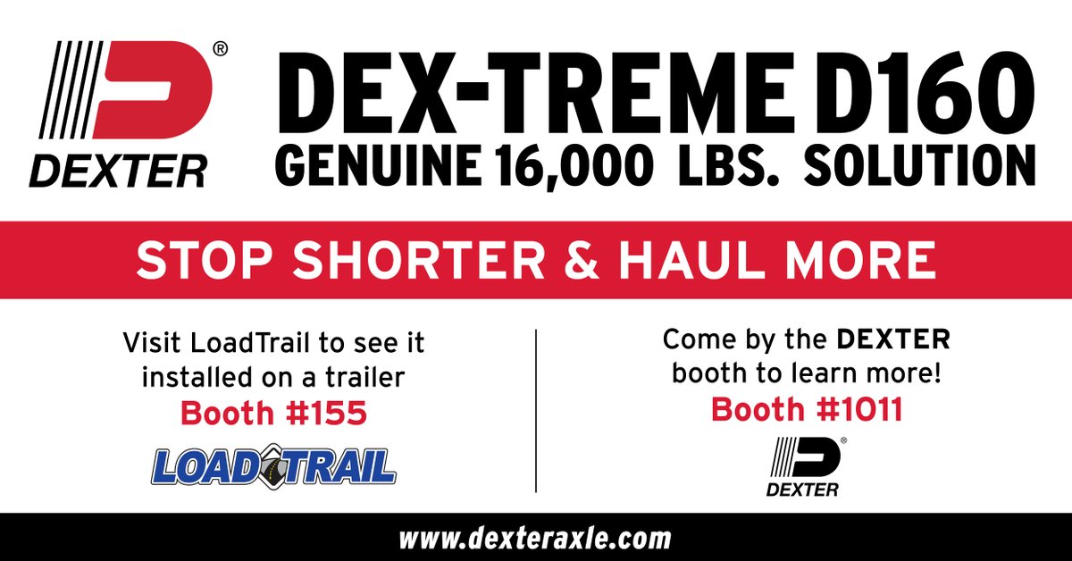 NATDA4Trailers's tweet photo. SPONSORED: Stop Shorter &amp; Haul More! Visit Dexter at Booth #1011 at the NATDA Trailer Show to learn more about DEX-TREME D160, our genuine 16,000  Lbs. solution. Visit Load Trail at Booth #155 to see it installed. #SocialTakeover #NATDA #TheTrailerShow  https://t.co/aIpH61iESo https://t.co/7qHYXrofX9