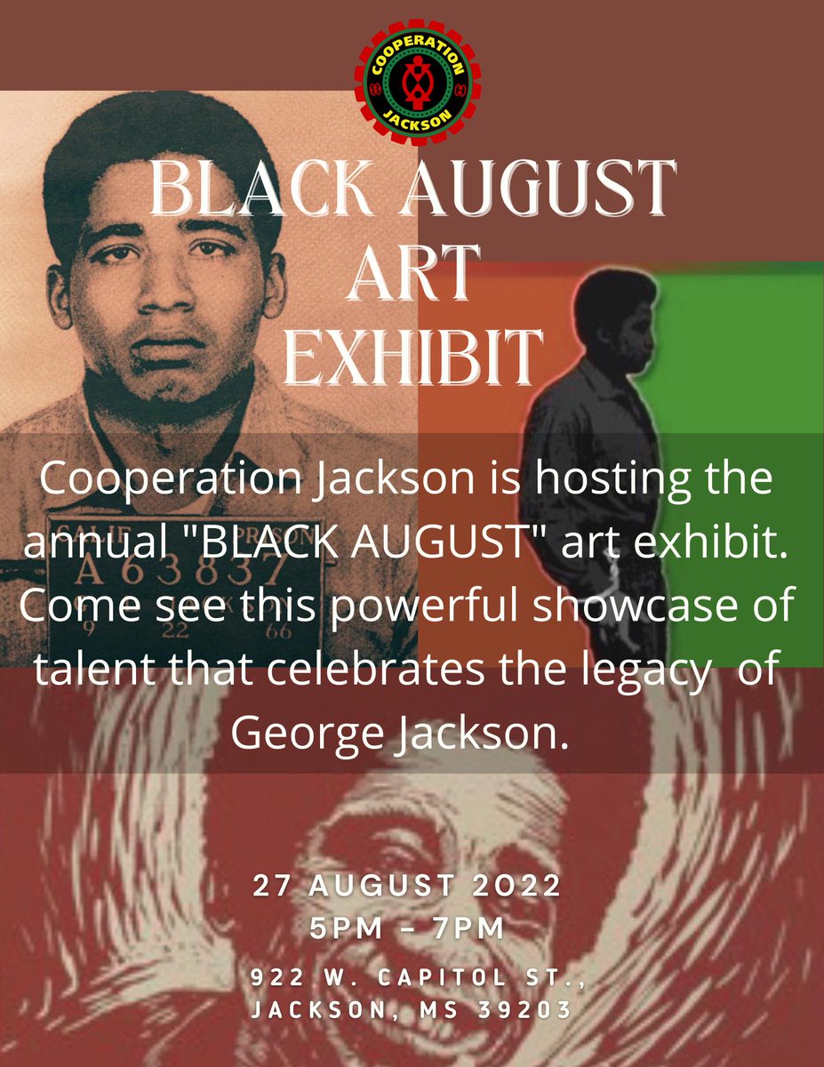 Join us this Friday and Saturday to learn, affirm, renew our will to struggle. #BlackAugust2022 #BlackAugustResistance