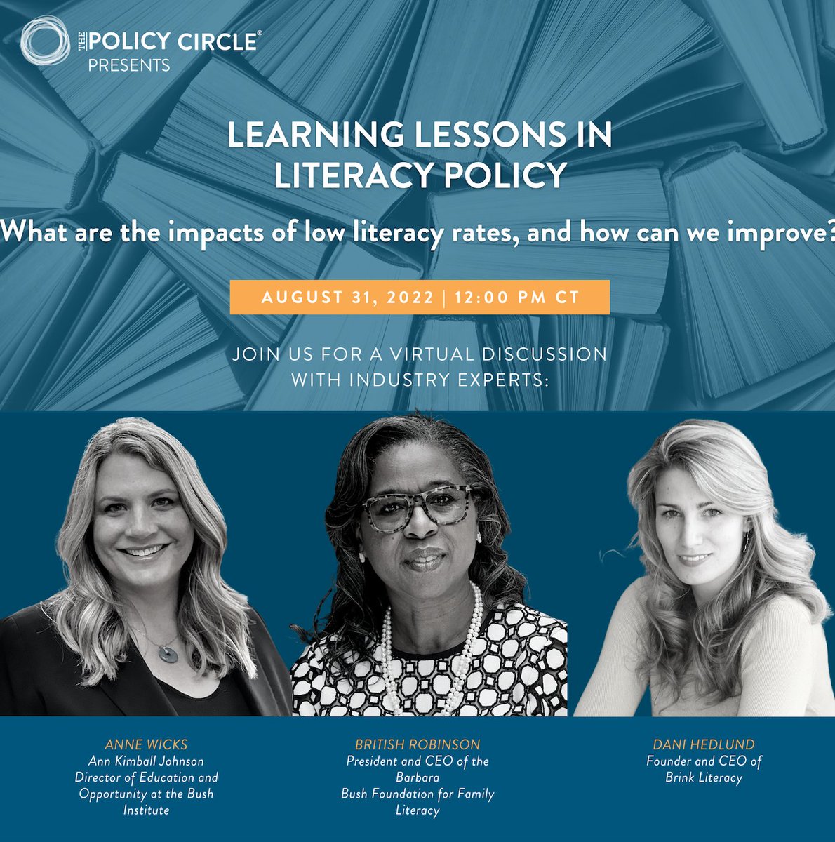 Join The Policy Circle on Wednesday, August 31st, 12 pm CT, to dive into literacy policy and discuss the latest Policy Circle Brief with expert panelists. Register to learn how you can take action and impact literacy opportunities in your community today: bit.ly/3AmDjgx