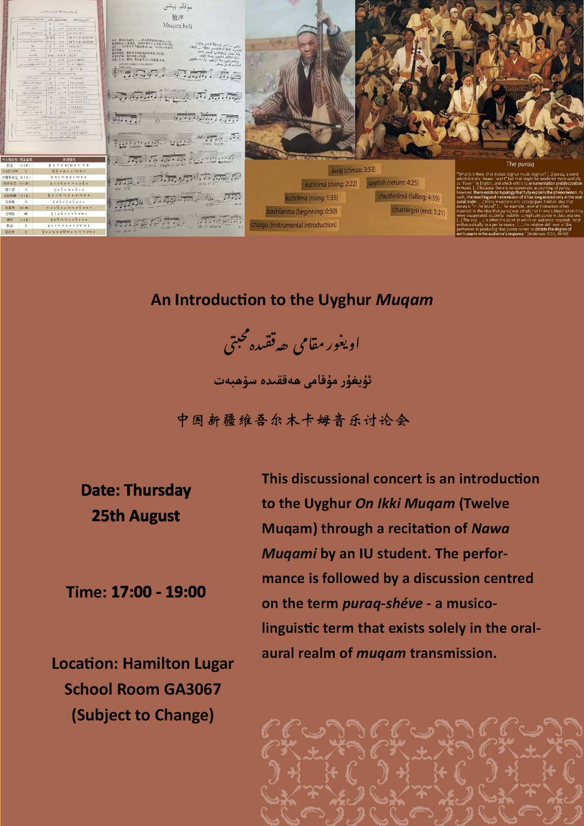 iuceus's tweet photo. An Introduction to the Uyghur Muqam
Thursday, August 25
5-7PM
HLS room GA 3067
Note:  Unfortunately this event is not available via zoom https://t.co/NjZVfyUj5x