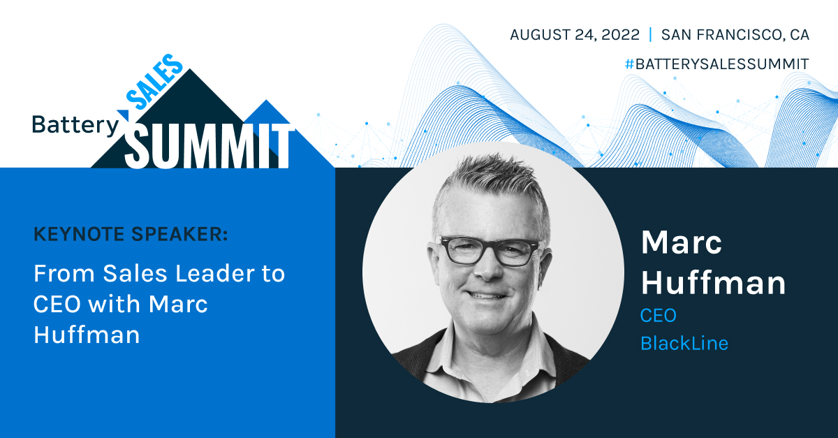 BatteryVentures's tweet photo. Next up at #BatterySalesSummit is @BlackLine’s CEO Marc Huffman, who will discuss his career path from leading sales teams to C-Suite leadership, as well as his approach to mentoring the next generation of sales leaders. https://t.co/SmVOQw8B7N