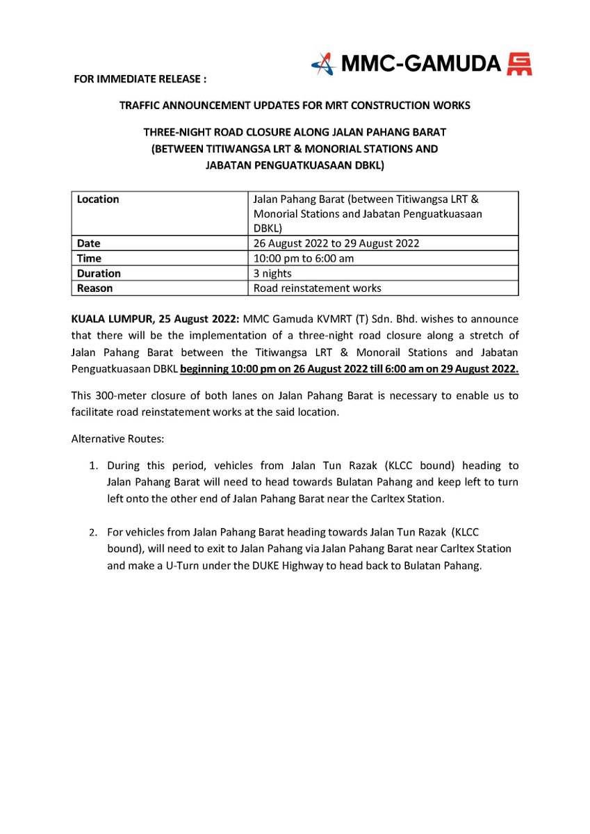 MMCGAMUDAMRT's tweet photo. Three-night road closure along a stretch of 
Jalan Pahang Barat between the Titiwangsa LRT &amp; Monorail Stations and Jabatan  Penguatkuasaan DBKL beginning 10pm on 26 Aug 2022 till 6am on 29 Aug 2022. Motorists are advised to follow the directional signage and during the closure. https://t.co/W3AJCBODQv