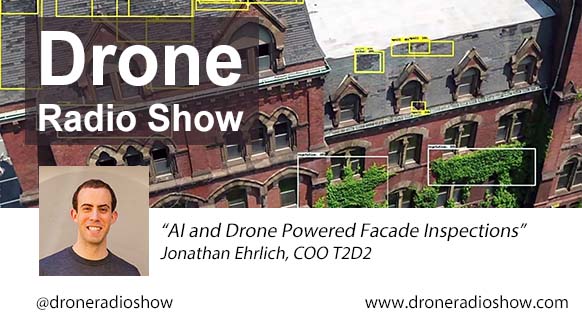 DroneRadioShow's tweet photo. Jonathan Ehrlich, COO of T2D2 talks about company’s AI inspection services and how that technology is simplifying façade and infrastructure inspections. #t2d2 https://t.co/x0DV6NwxEt https://t.co/zcIgDNmXlP