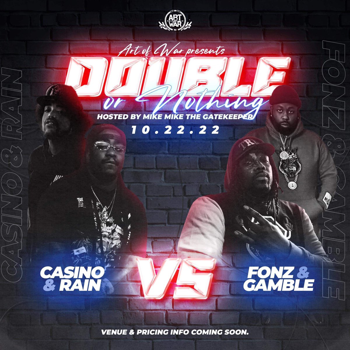DonMarino305's tweet photo. 🔥🔥🔥 ART OF WAR 🔥🔥🔥
🎰🎰DOUBLE OR NOTHING🎰🎰
@RainSantana4 & @ChipStackin937
Vs
@FonzHTC & @gamble_camp
Oct 22 the biggest 2on2 card in #FLHistory💪🏽💪🏽 https://t.co/TCLO5LdBmp