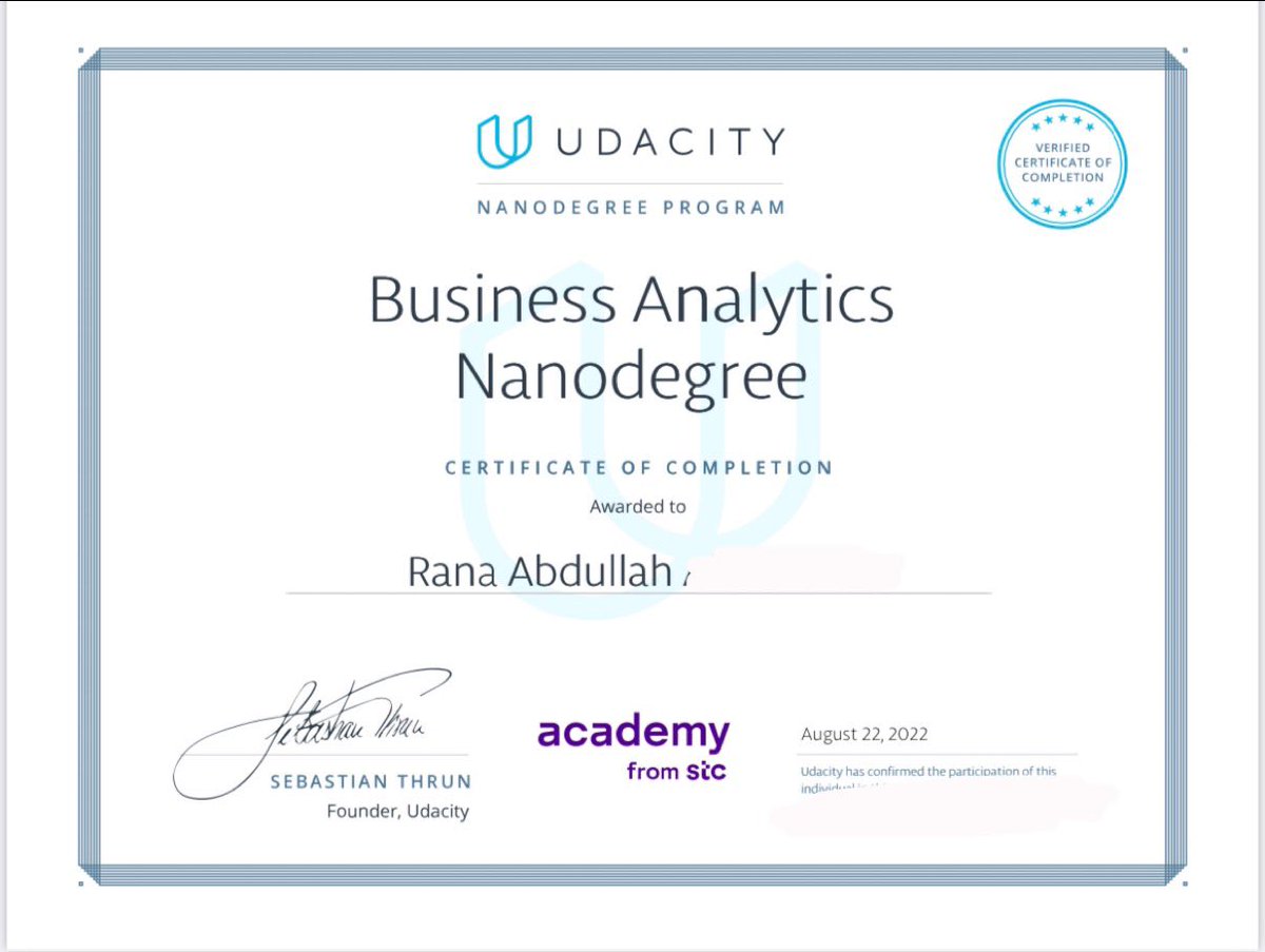 Tr_Rana_AM's tweet photo. الحمدلله وبفضله تعالى هذا الشهر حصلت على درجة Nanodegree في تخصص Business Analytics من @udacity بالتعاون مع أكاديمية @stc #تحليل_بيانات 

وأنجزت خلالها عدة مشاريع في تصوير البيانات وتحليلها باستخدام عدة برامج من بينها Excel @Office و @SQLServer و @tableau @n https://t.co/GYv1fqDwGg