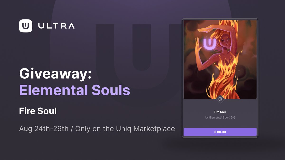 Ultra_io's tweet photo. #NFTGiveaway: Harness the power of the 🔥 Elemental Soul Uniq. Only 1 winner!

To enter:
✅ Follow @ultra_io
✅ Like + RT
✅ Tell us your favorite Elemental Soul Uniq (https://t.co/GgEKt2Sirs)
✅ Have an active Ultra account (https://t.co/fZ1kpSZgOv)

⏱️Ends Aug 29th at 2PM UTC💜 https://t.co/hFmFE3Ubiq