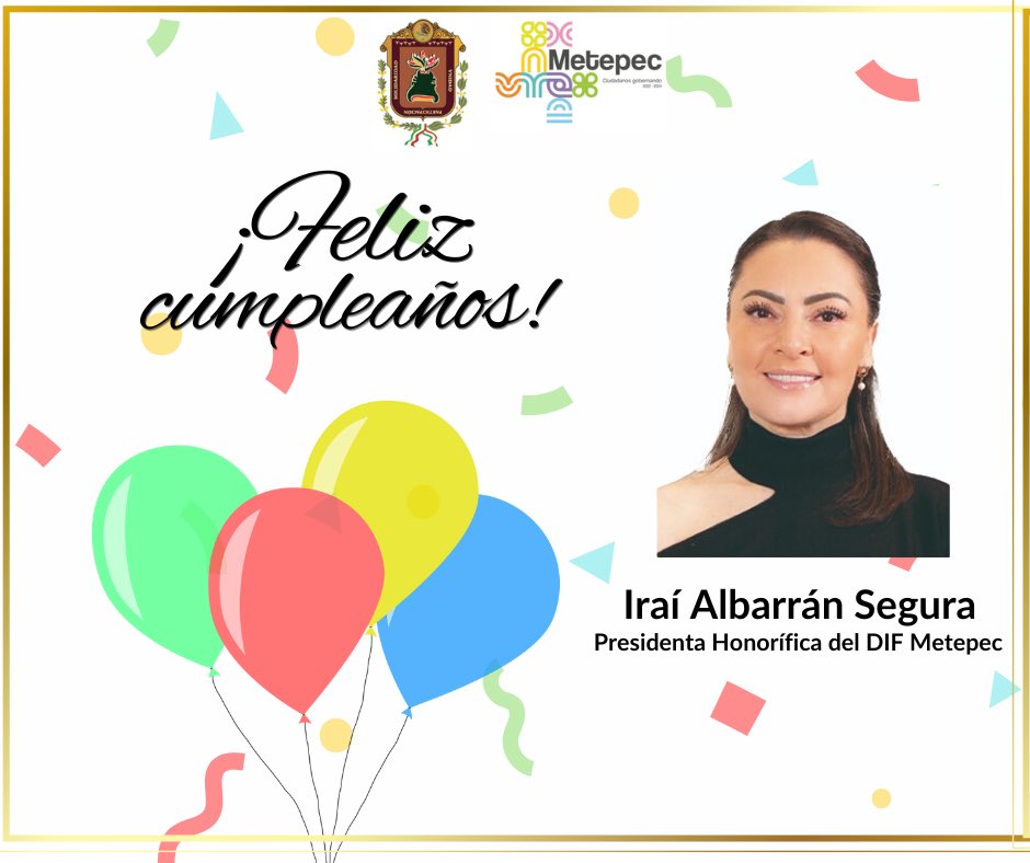 Felicitamos a nuestra Presidenta del <a href="/DIF_Metepec/">DIF Metepec</a> <a href="/Irai_Albarran/">Iraí Albarrán</a>, una mujer dedicada, trabajadora y apasaionada de su labor, deseándole el mayor de los éxitos.

¡Feliz Cumpleaños Presidenta!